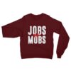 Jobs Not Mobs Democratic Party Maroon Unisex Hoodie