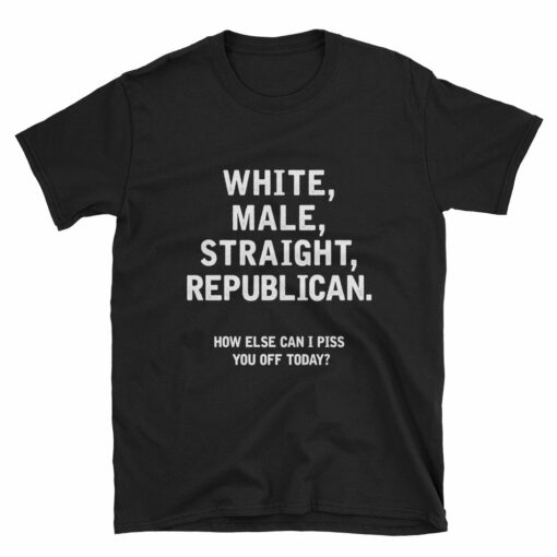 white male straight republican t-shirt