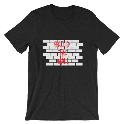 Build The Wall Heather Black T-Shirt