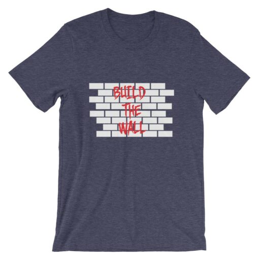 Build The Wall Heather Navy T-Shirt