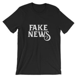 fake news t-shirt