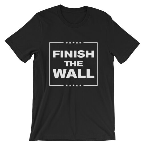 Finish The Wall Black Unisex T-Shirt