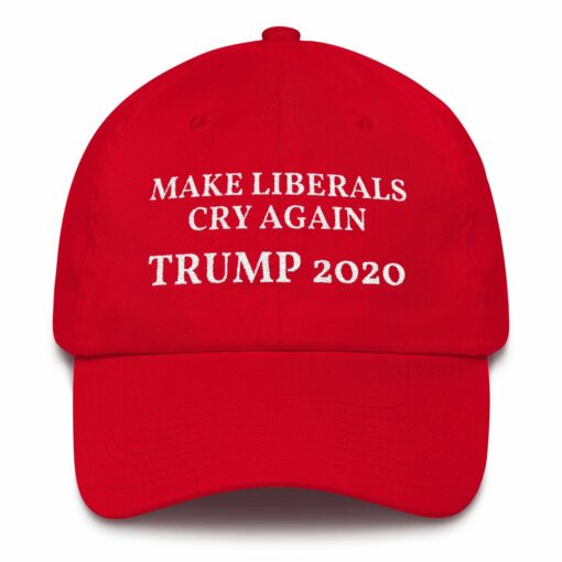Make Liberals Cry Again Red Hat