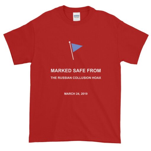 Marked Safe From Russian Collusion Hoax T-Shirt 3