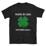 St Patrick's Day Funny Unisex T-Shirt