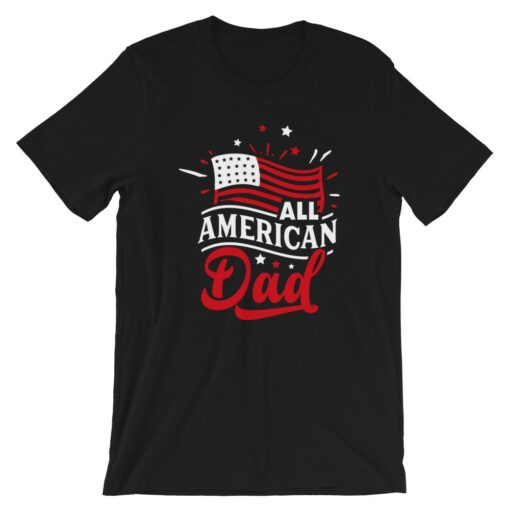All American Dad T-Shirt 1