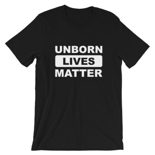 Unborn Lives Matter Anti Abortion T-Shirt 1