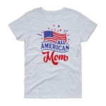 American Mom Ladies T-Shirt