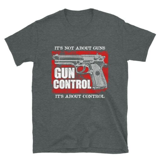 Anti Gun Control T-Shirt 4