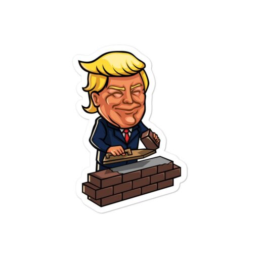 Trump Building Wall Stickers 1