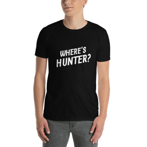 Where's Hunter Funny T-Shirt 3