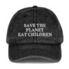 Save Planet Eat Children Funny Hat