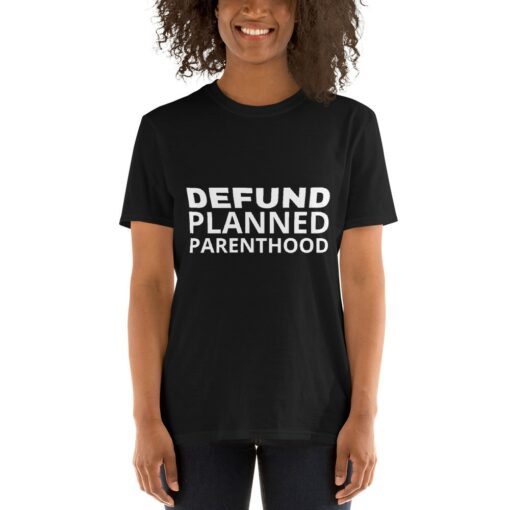Defund Planned Parenthood T-Shirt 2