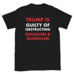 Trump Is Guilty Funny T-Shirt