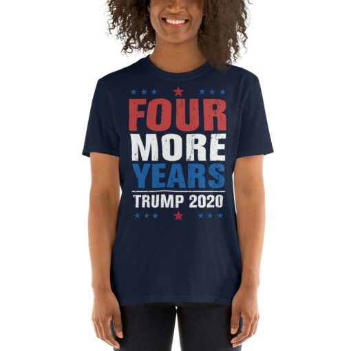 Four More Years Trump 2020 T-Shirt 4