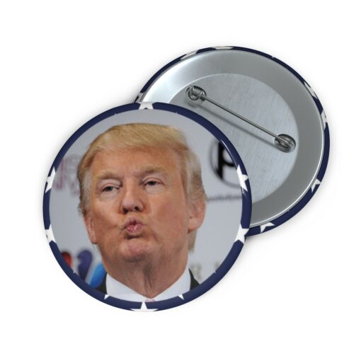 Trump Kiss Face Pin Button 1