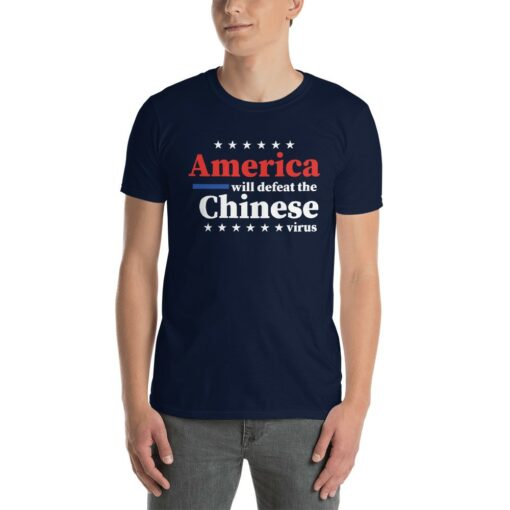 America Defeat Chinese Virus T-Shirt 2