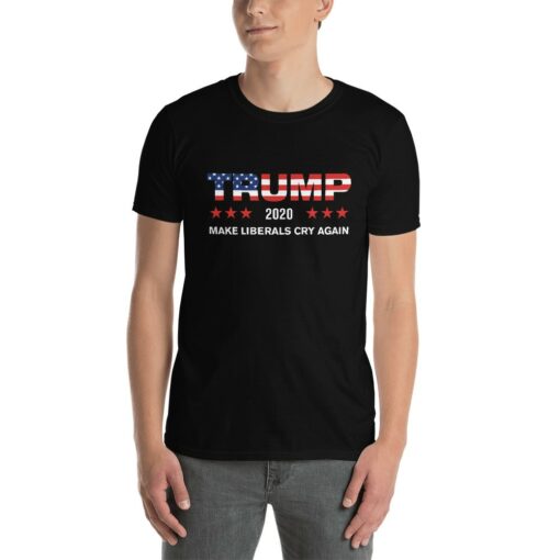 Make Liberals Cry Again Trump 2020 T-Shirt 1
