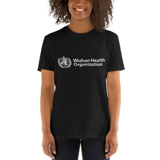 Wuhan Health Organization T-Shirt 4