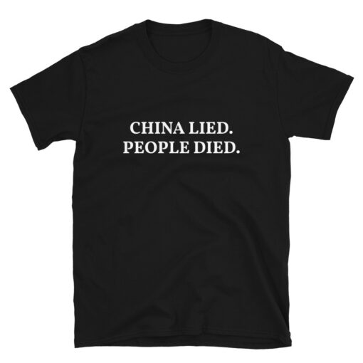 China Lied People Died Classic T-Shirt 1