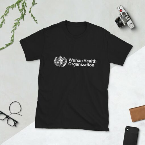Wuhan Health Organization T-Shirt 3