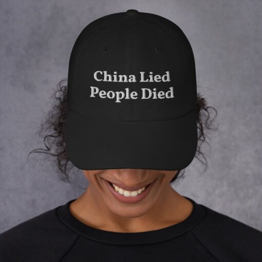 China Lied People Died Classic Hat 3