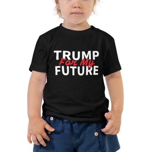Trump For My Future Toddler T-Shirt 1