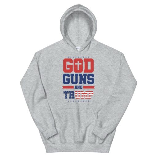 God Guns and Trump Hoodie 1