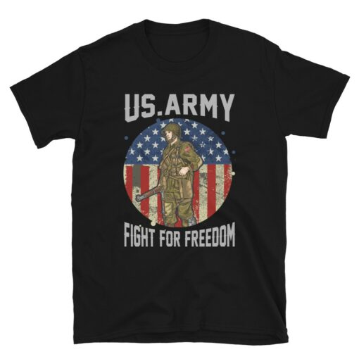 US Army Fight For Freedom T-Shirt 1