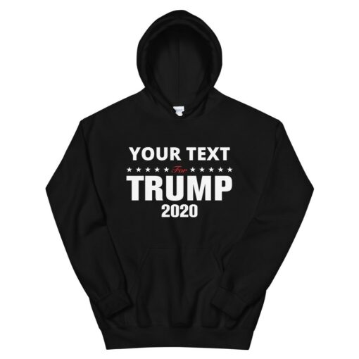 Customizable For Trump 2020 Hoodie 1
