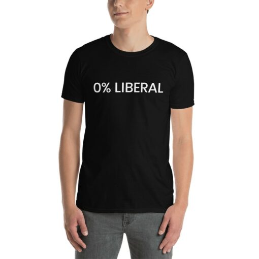 Anti Liberal T-Shirt 1