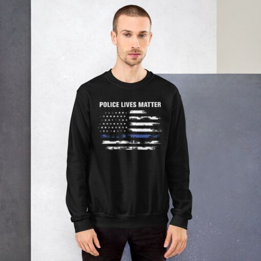 Police Lives Matter Sweatshirt 1