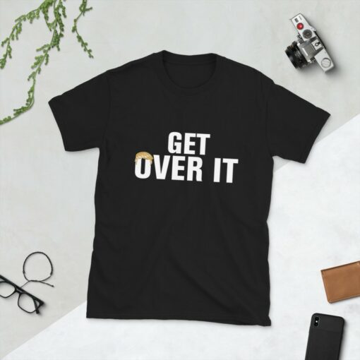 Trump 2nd Term Get Over It T-Shirt 3