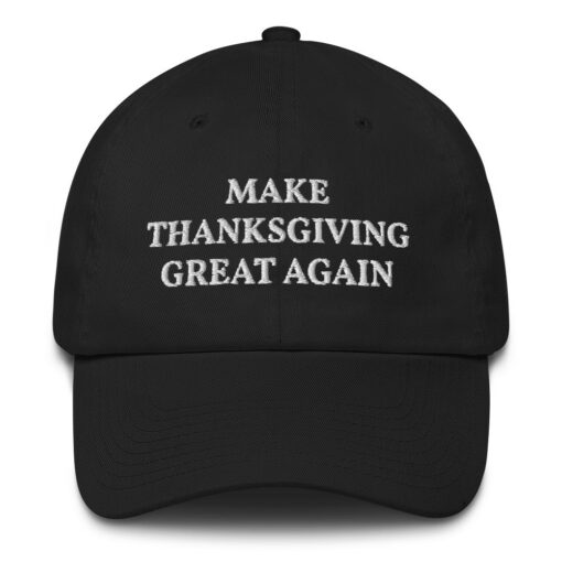 Make Thanksgiving Great Again Hat 1