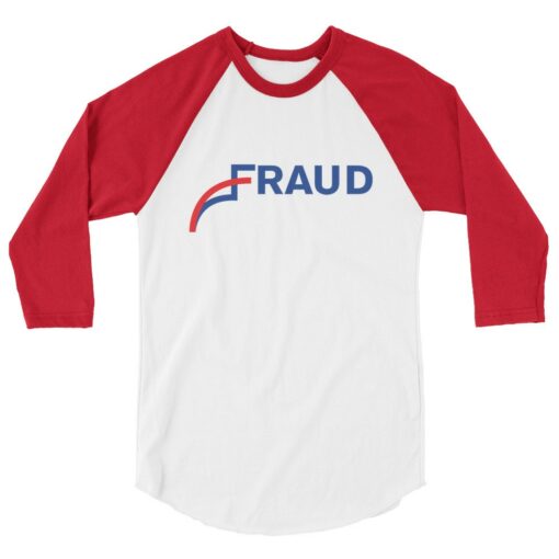 2020 Elections Fraud 3/4 Sleeve Shirt 4
