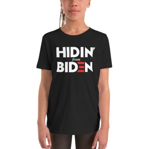 Hidin From Biden Kids T-Shirt 2