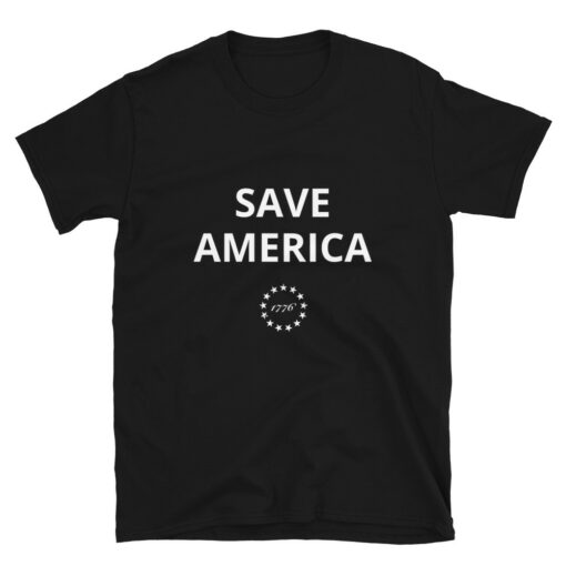 Save America 2021 T-Shirt 1