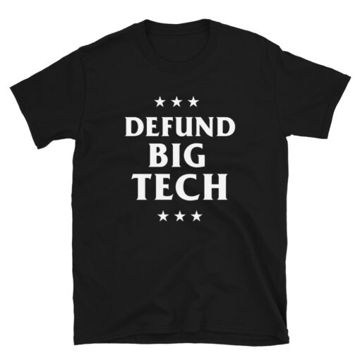 Defund Big Tech T-Shirt 1