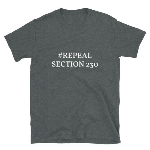 Repeal Section 230 T-Shirt 6