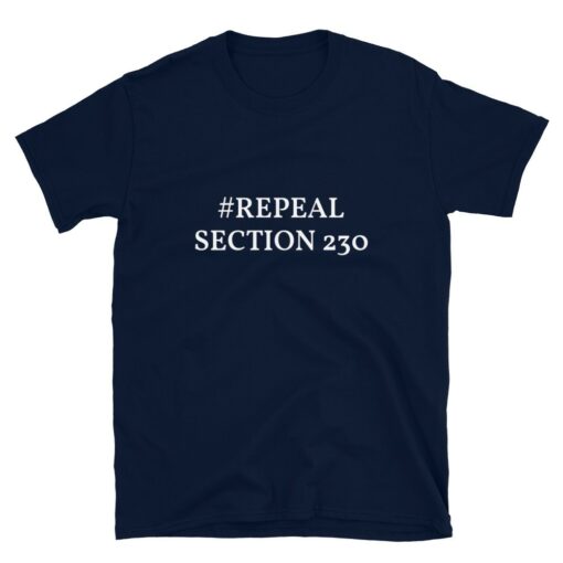 Repeal Section 230 T-Shirt 5