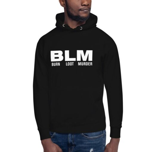 BLM Burn Loot Murder Premium Hoodie 3