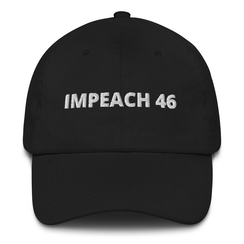 Impeach Biden 46 Hat
