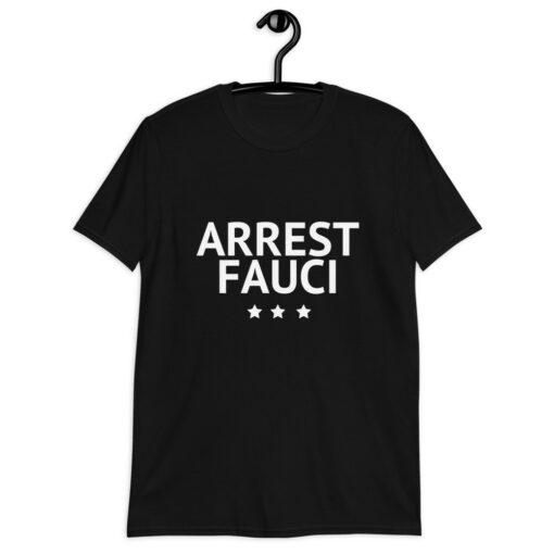 Arrest Fauci T-Shirt 5