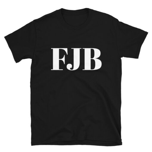 FJB Fuck Joe Biden T-Shirt 1