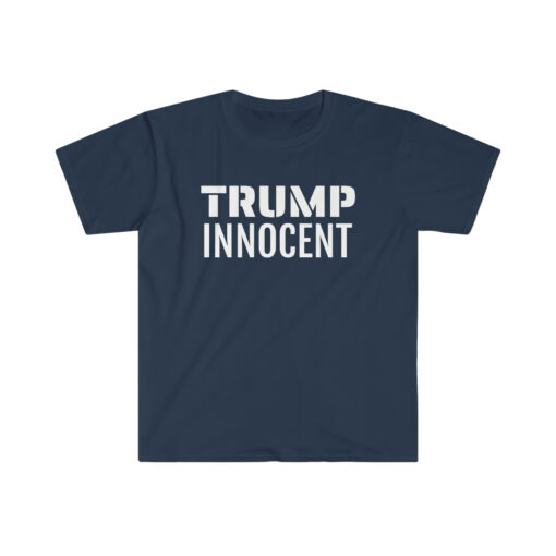 Pro Trump is Innocent T-Shirt 4