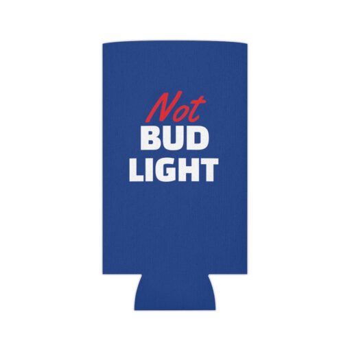 Funny Not Bud Light Can Cooler 11