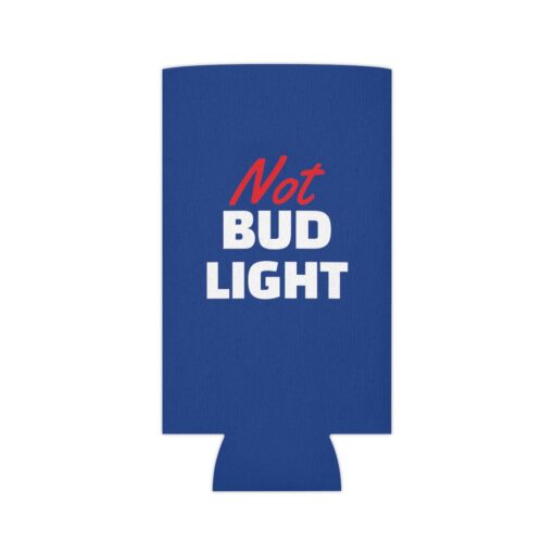Funny Not Bud Light Can Cooler 10